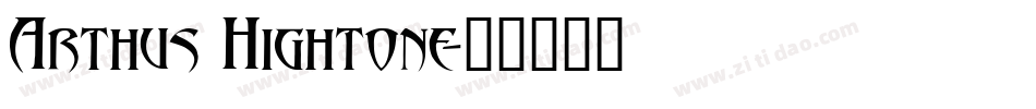 Arthus Hightone字体转换